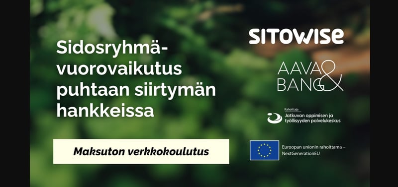 Maksuton verkkokoulutus: Sidosryhmävuorovaikutus puhtaan siirtymän hankkeissa
