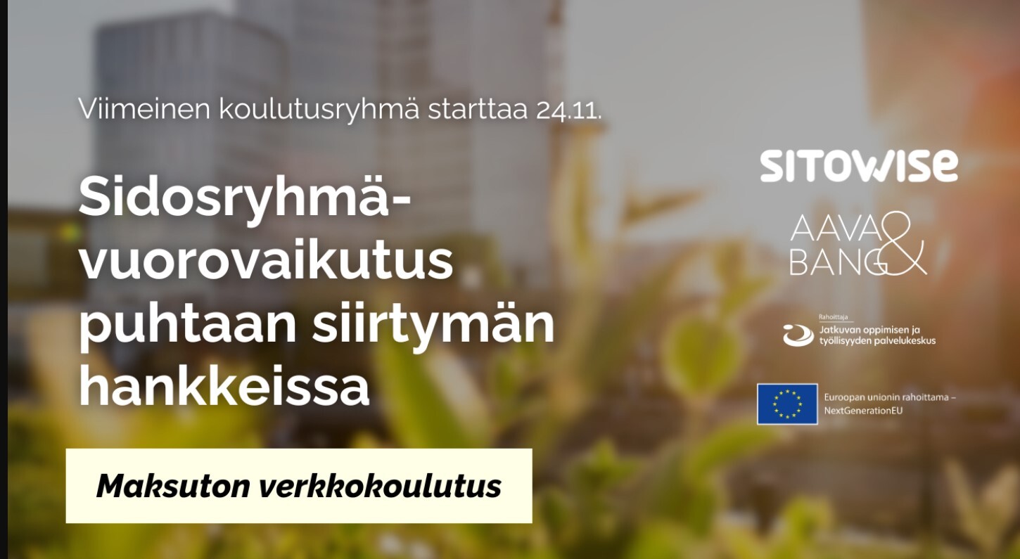 Sidosryhmävuorovaikutus vihreän siirtymän hankkeissa -verkkokoulutus