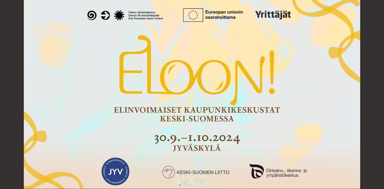 Eloon!-kiertue: Elinvoimaiset kaupunkikeskustat Keski-Suomessa
