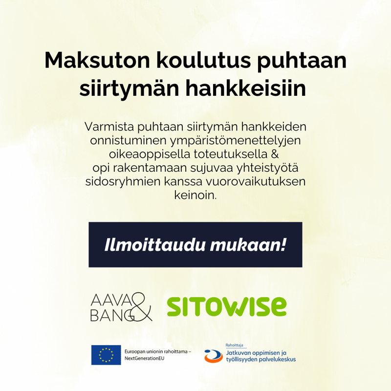 Sujuva siirtymä – Sujuvoita puhtaan siirtymän hankkeita maksuttomilla koulutuksilla