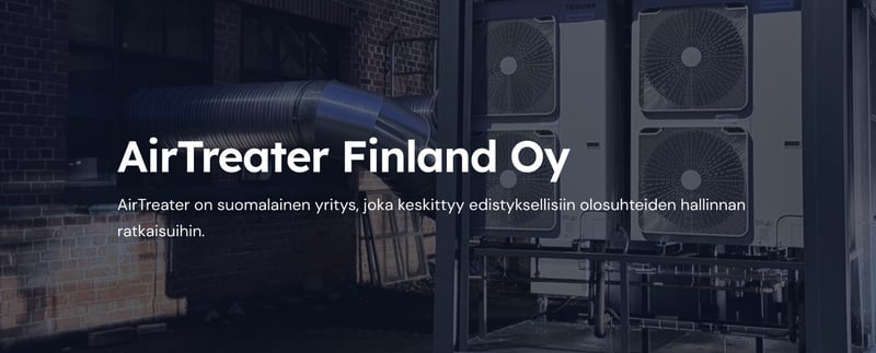 Airtreater Finland Oy - Olosuhteiden hallintapalvelut rakennustyömaille ja teollisuuteen